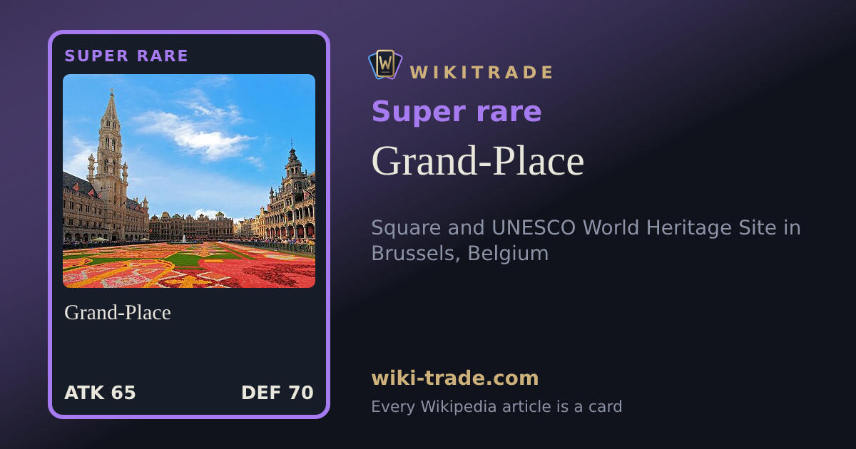 Grand-Place — Super rare card