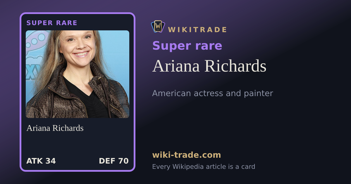 Ariana Richards — Super rare card
