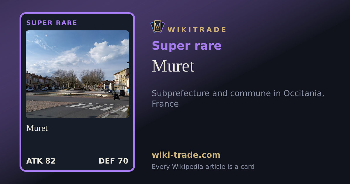Muret — Super rare card