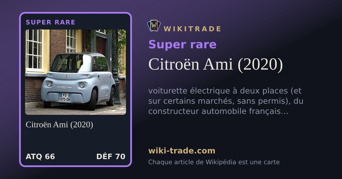 Citroën Ami (2020) — carte Super rare