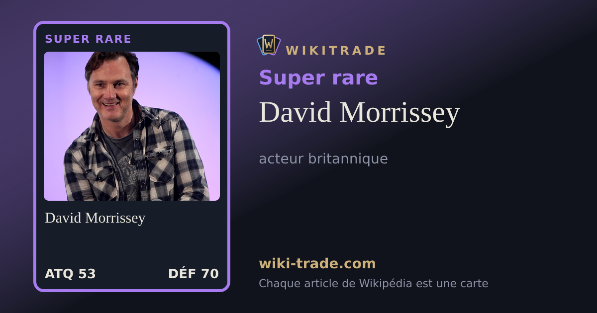 David Morrissey — carte Super rare
