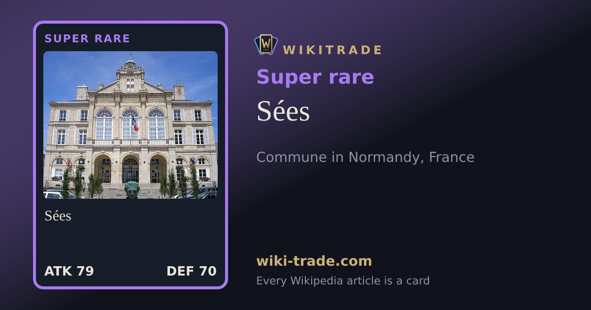 Sées — Super rare card