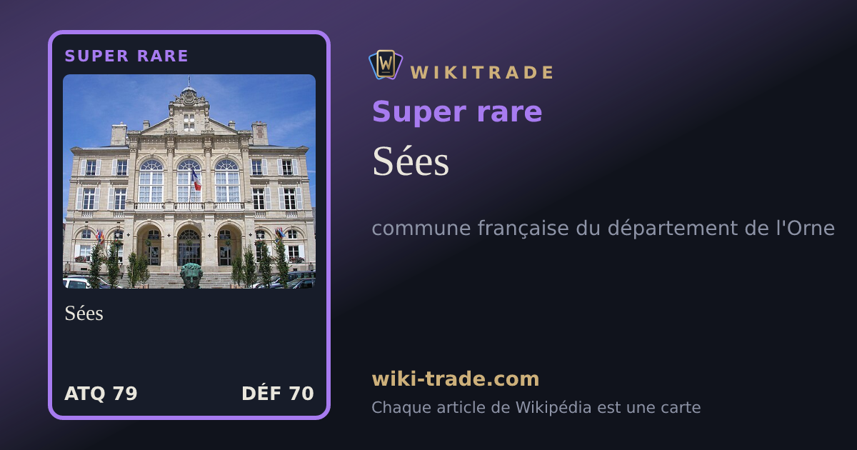 Sées — carte Super rare
