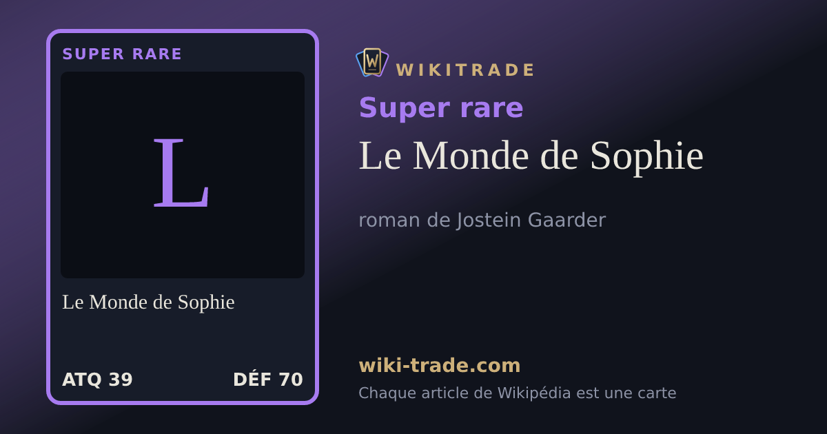 Le Monde de Sophie — carte Super rare