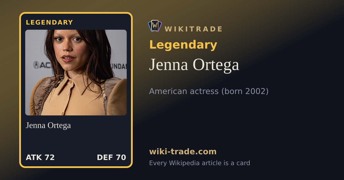 Jenna Ortega — Legendary card