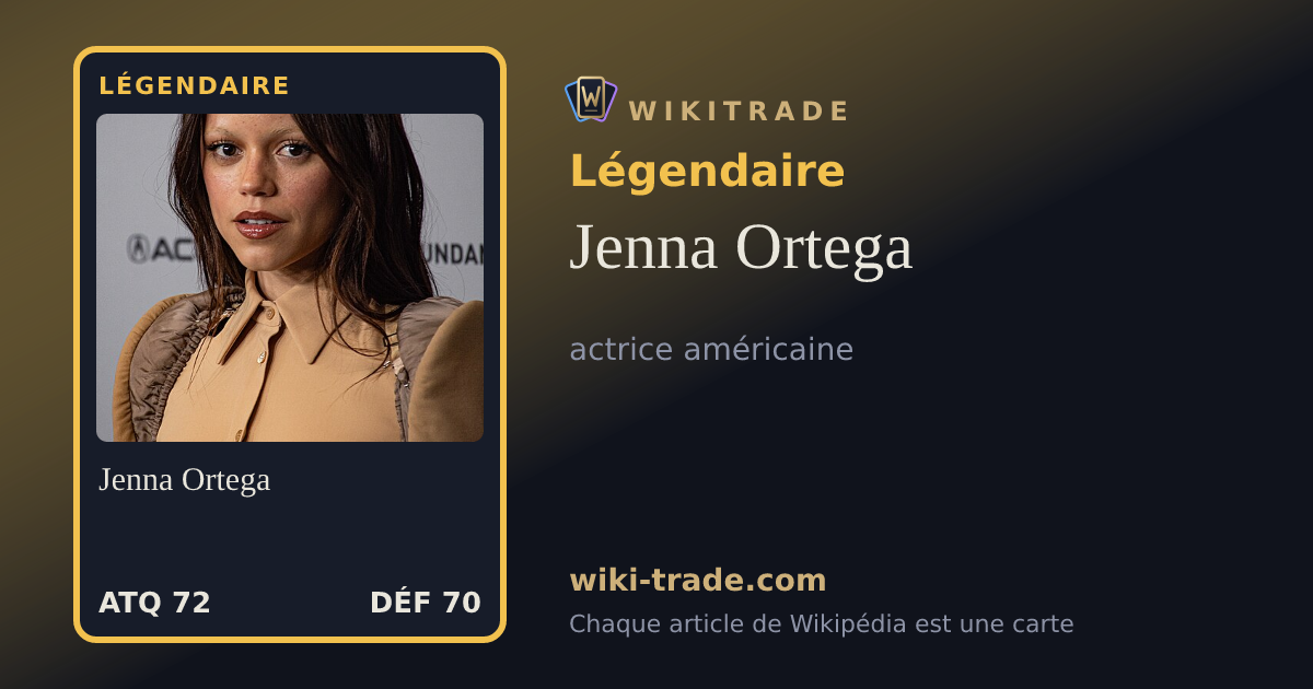Jenna Ortega — carte Légendaire