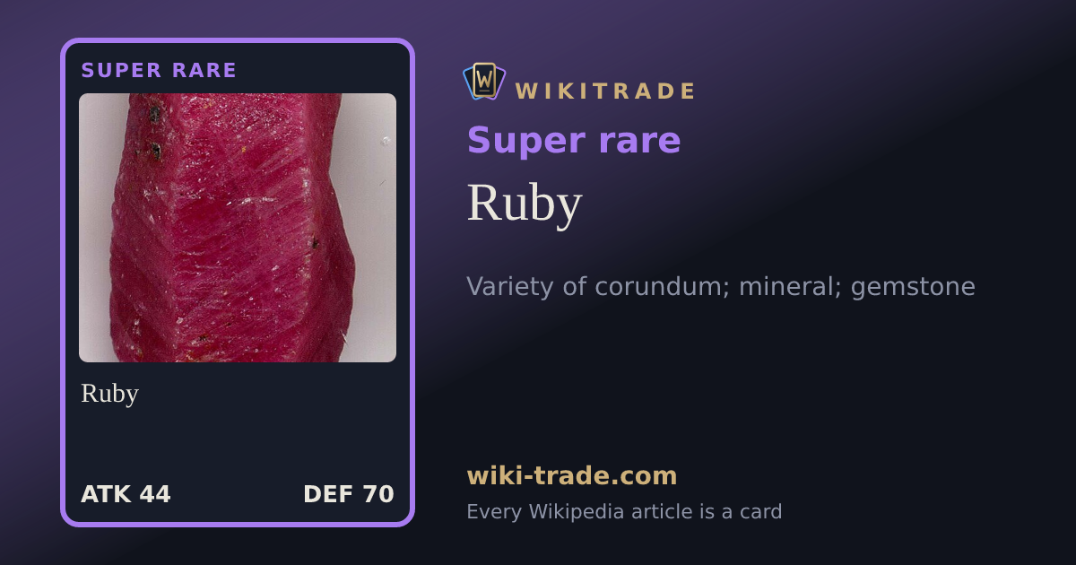 Ruby — Super rare card