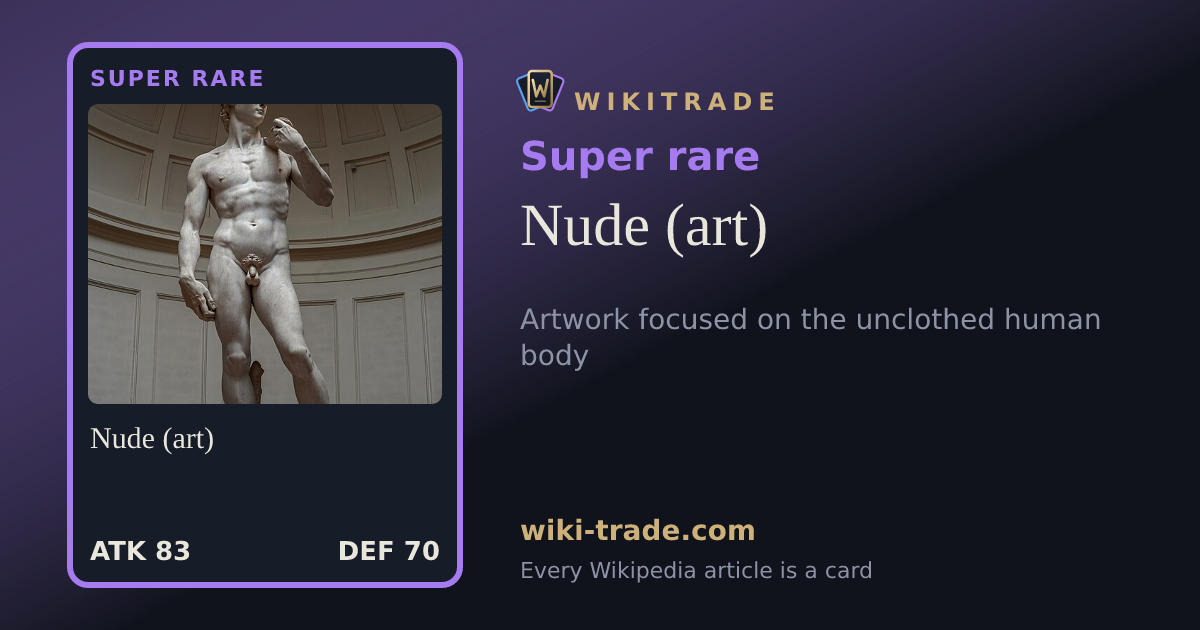 Nude (art) — Super rare card