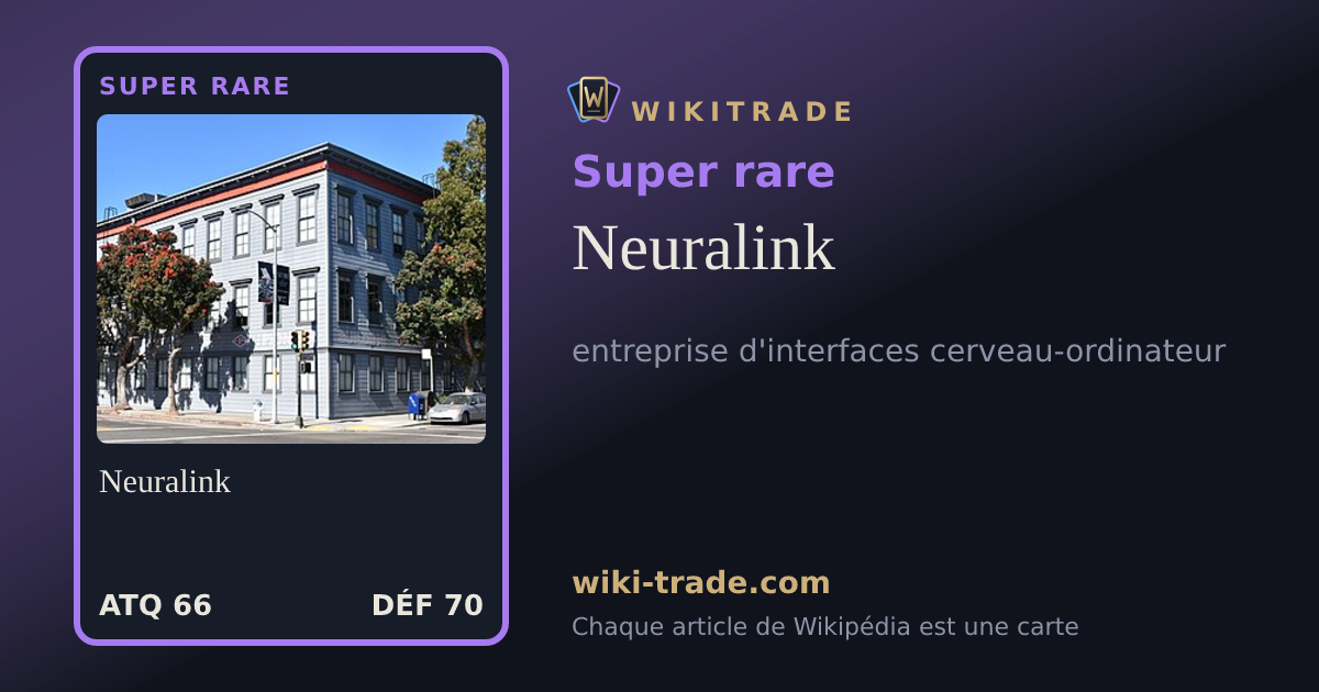 Neuralink — carte Super rare