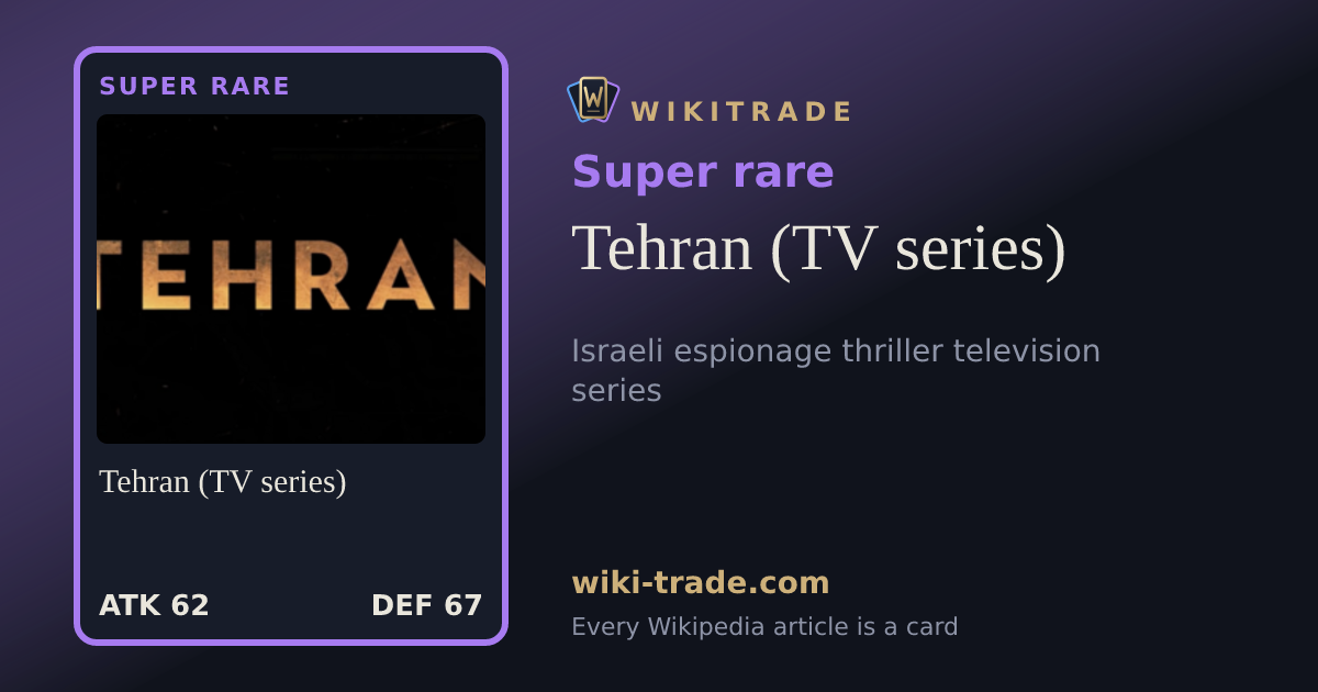 Tehran (TV series) — Super rare card