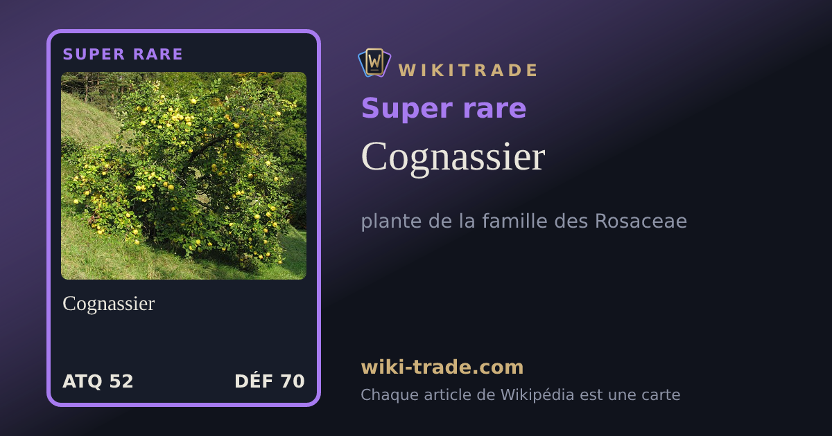 Cognassier — carte Super rare