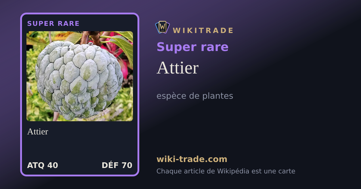 Attier — carte Super rare