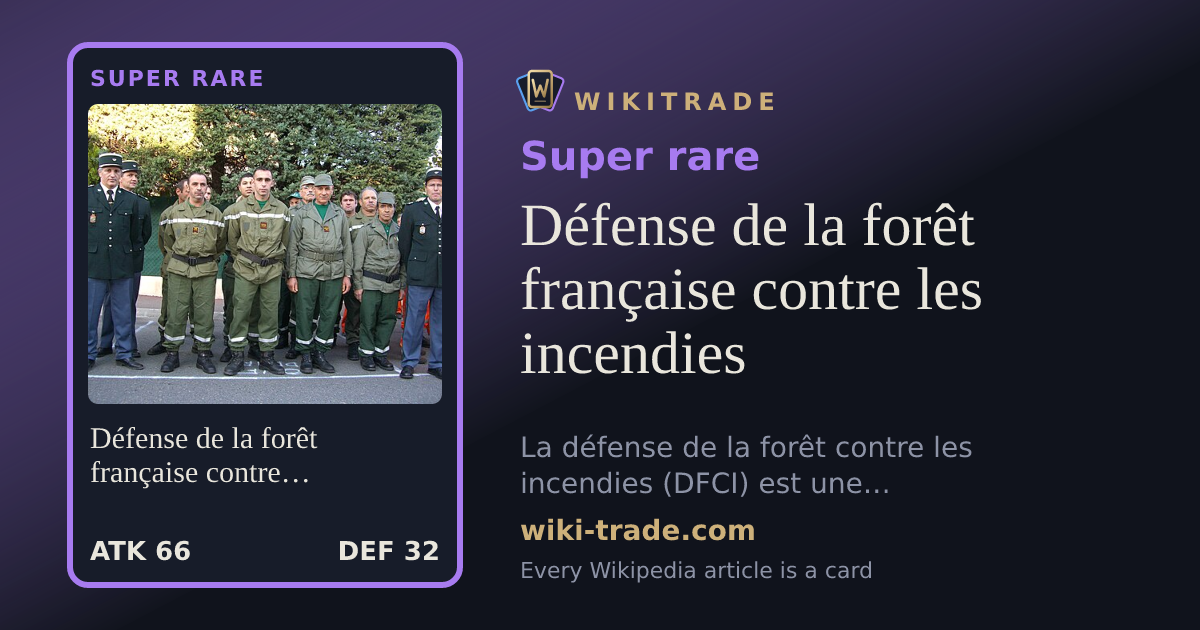 Défense de la forêt française contre les incendies — Super rare card