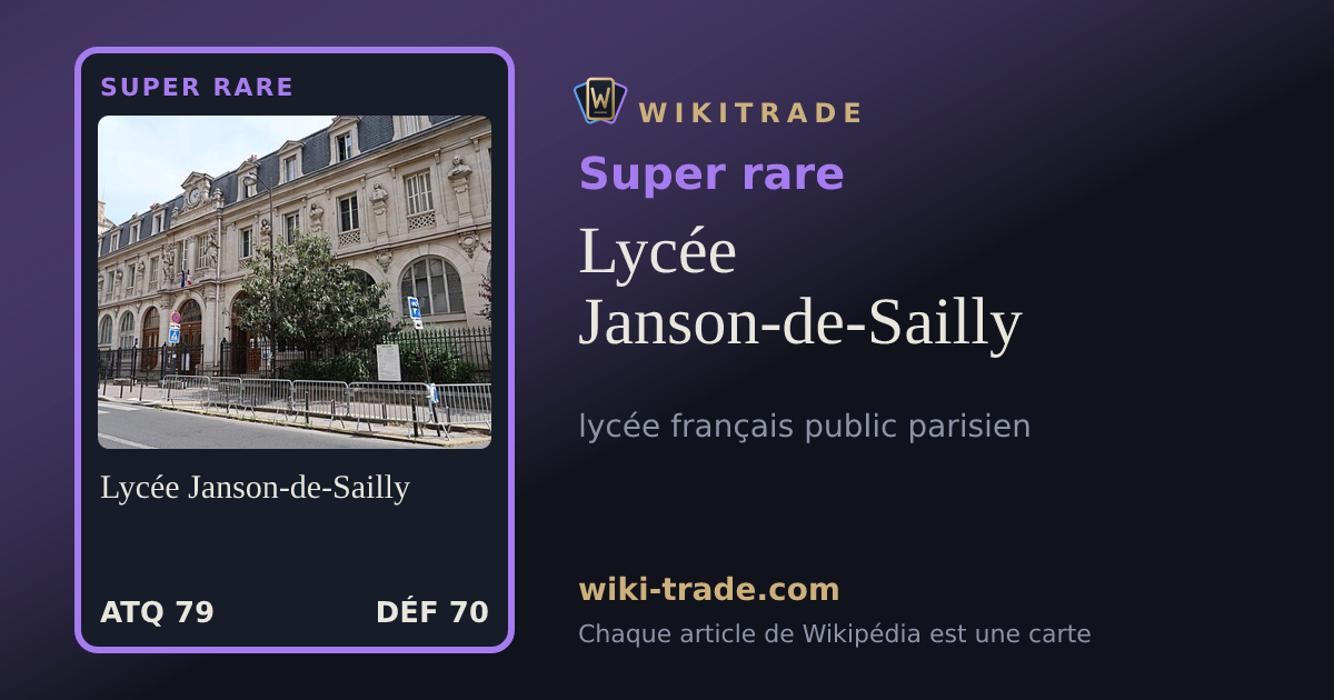 Lycée Janson-de-Sailly — carte Super rare