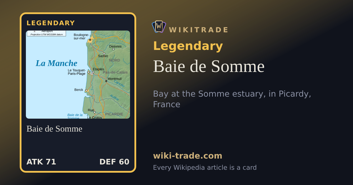 Baie de Somme — Legendary card