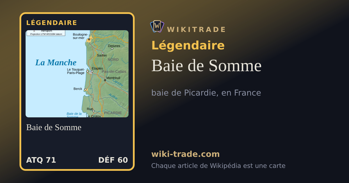 Baie de Somme — carte Légendaire