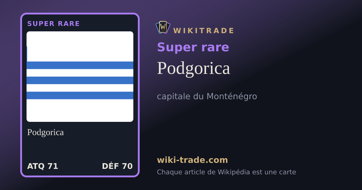 Podgorica — carte Super rare