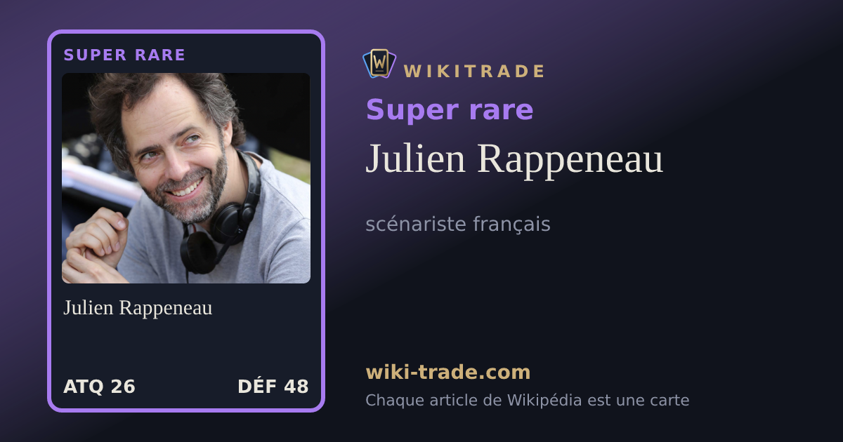 Julien Rappeneau — carte Super rare