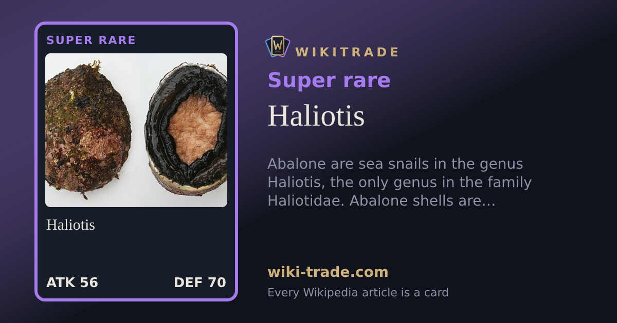 Haliotis — Super rare card