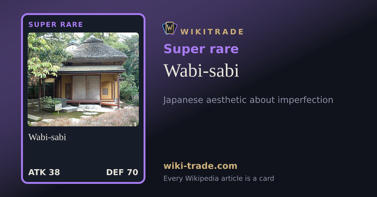 Wabi-sabi — Super rare card