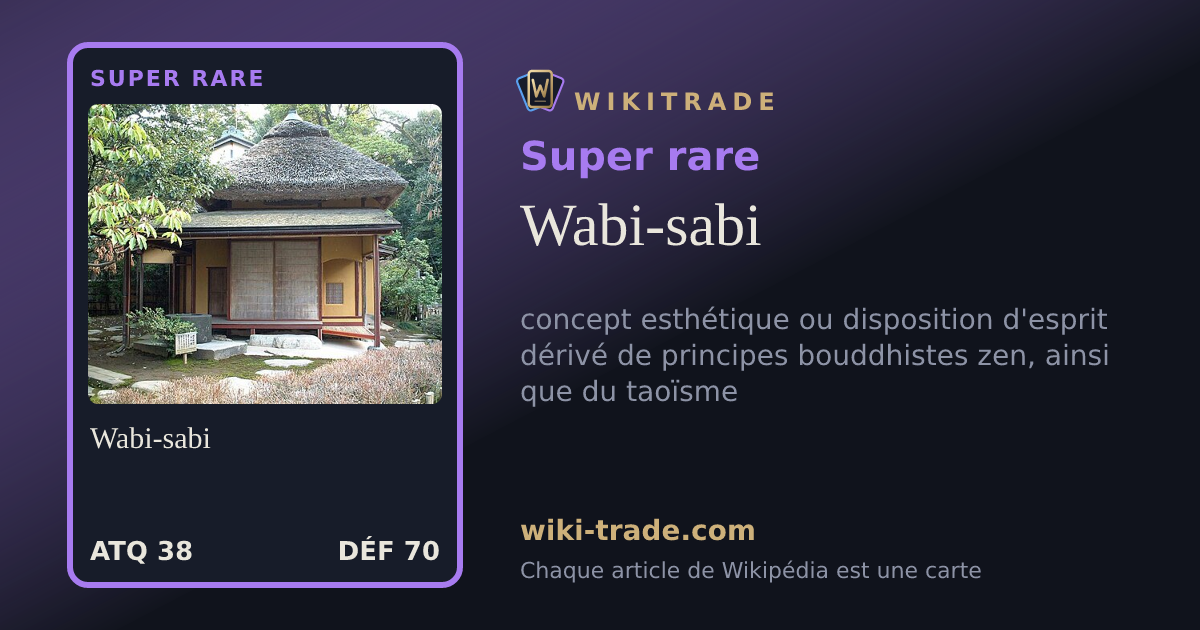 Wabi-sabi — carte Super rare