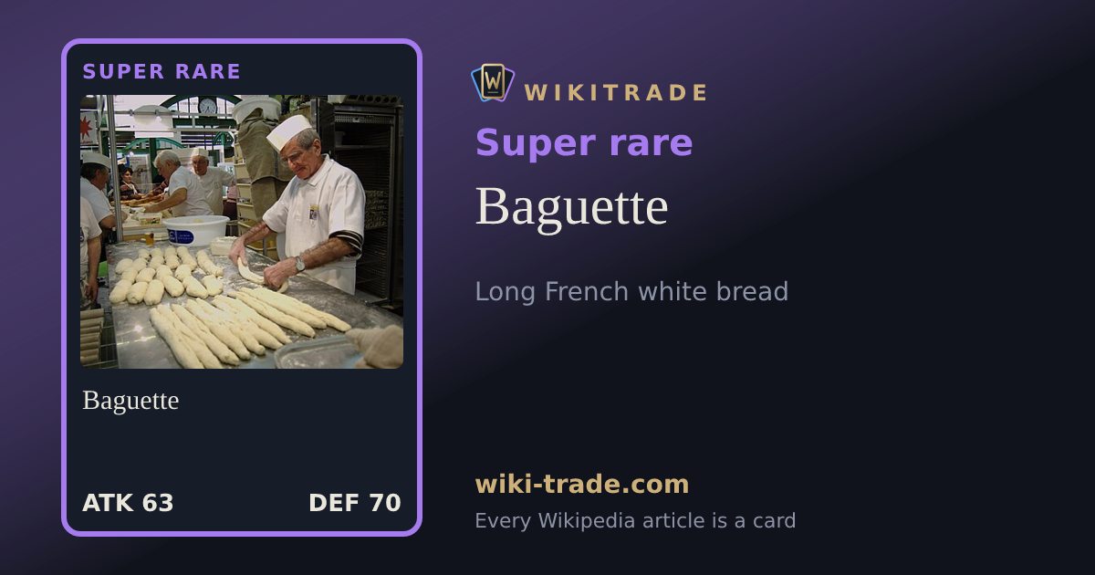 Baguette — Super rare card
