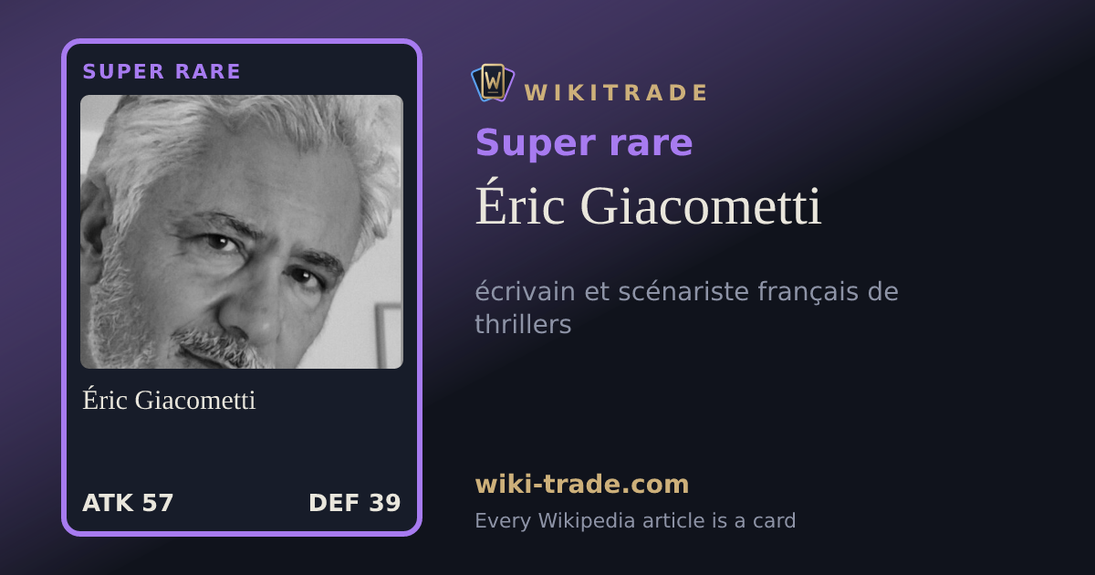 Éric Giacometti — Super rare card