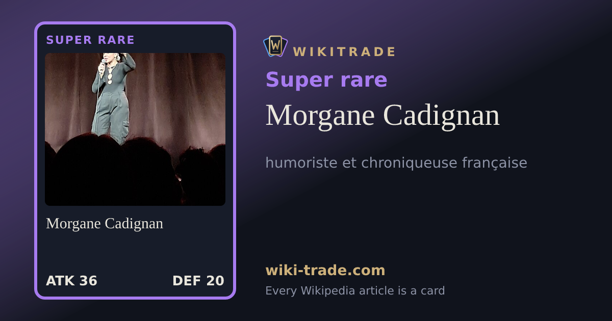 Morgane Cadignan — Super rare card