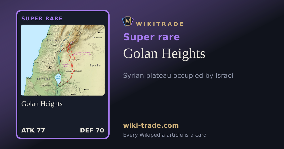 Golan Heights — Super rare card