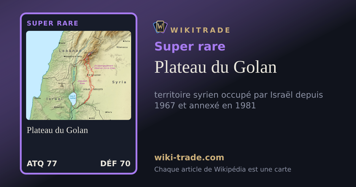 Plateau du Golan — carte Super rare