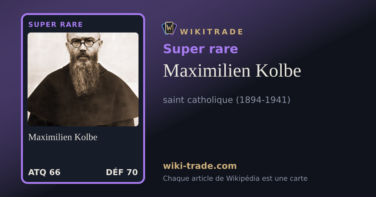 Maximilien Kolbe — carte Super rare