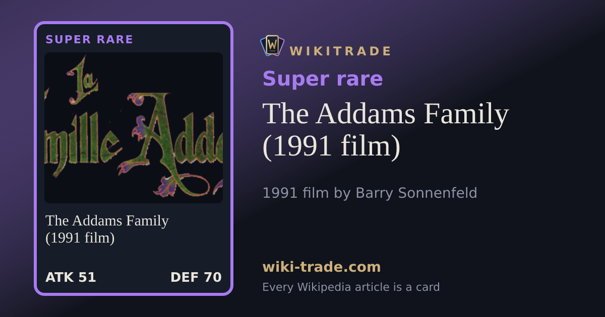 The Addams Family (1991 film) — Super rare card