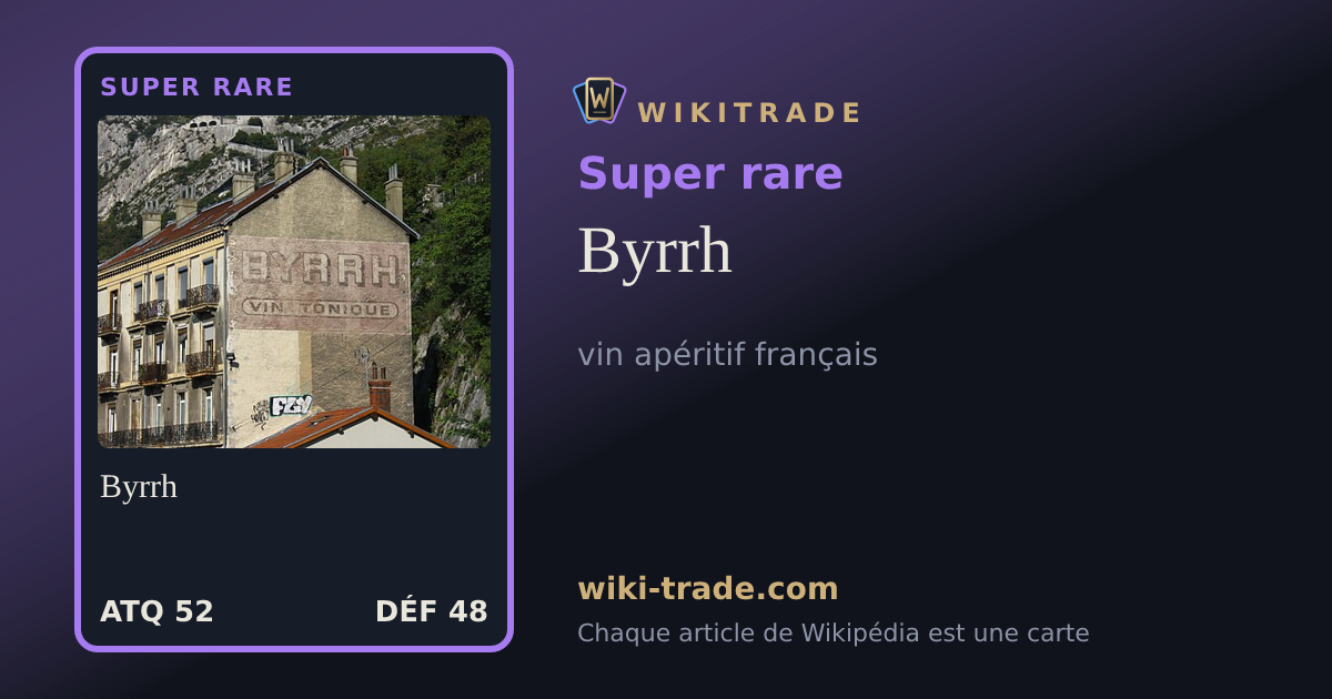Byrrh — carte Super rare