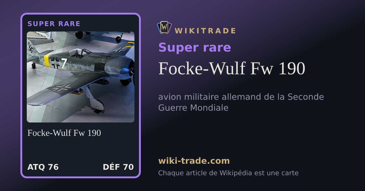 Focke-Wulf Fw 190 — carte Super rare