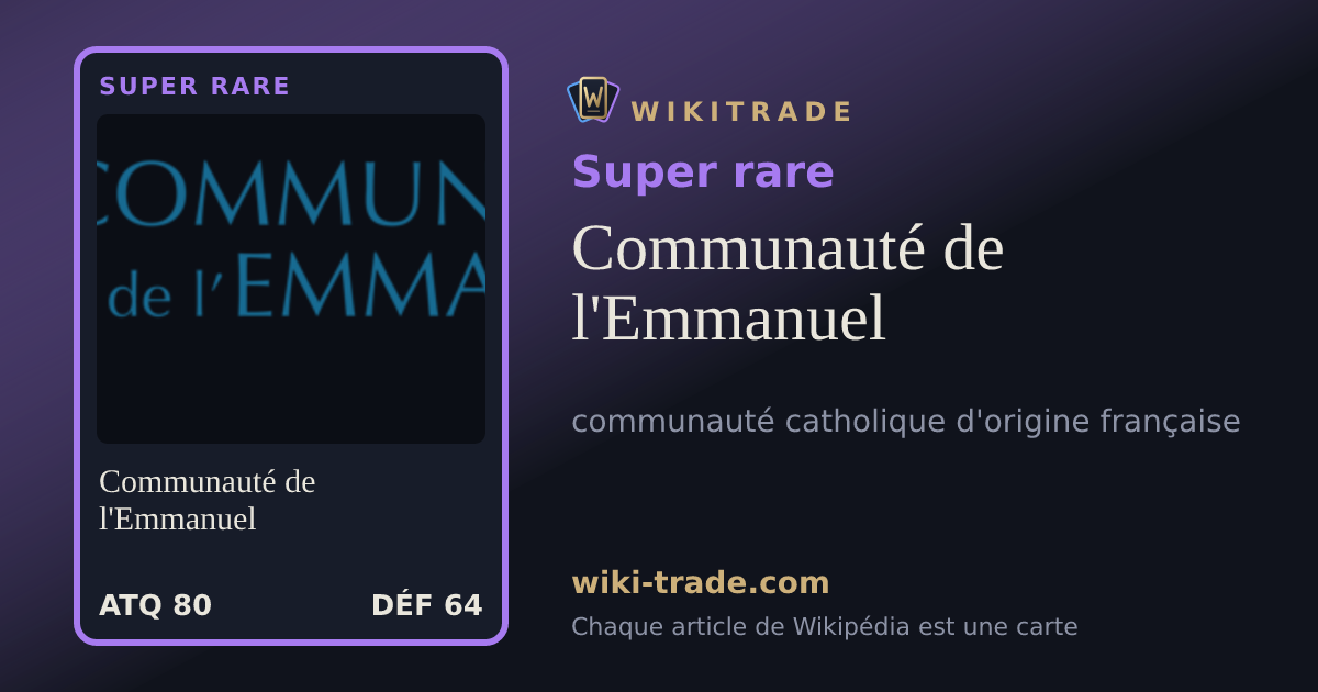 Communauté de l'Emmanuel — carte Super rare