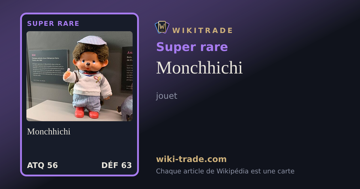 Monchhichi — carte Super rare