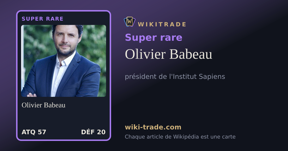 Olivier Babeau — carte Super rare