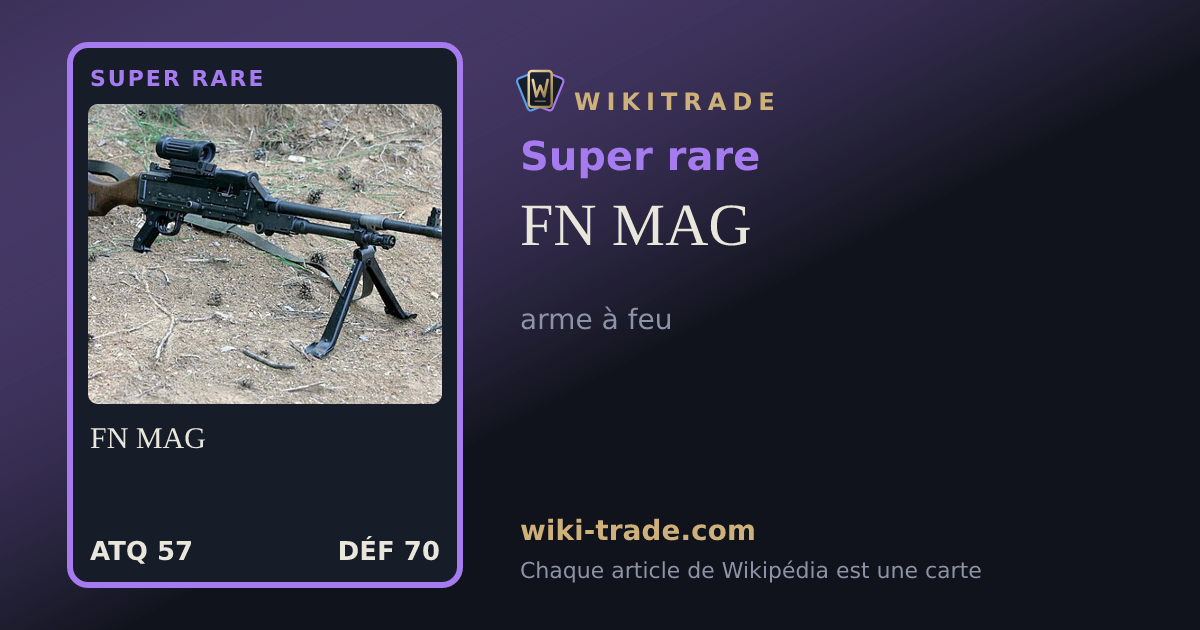 FN MAG — carte Super rare