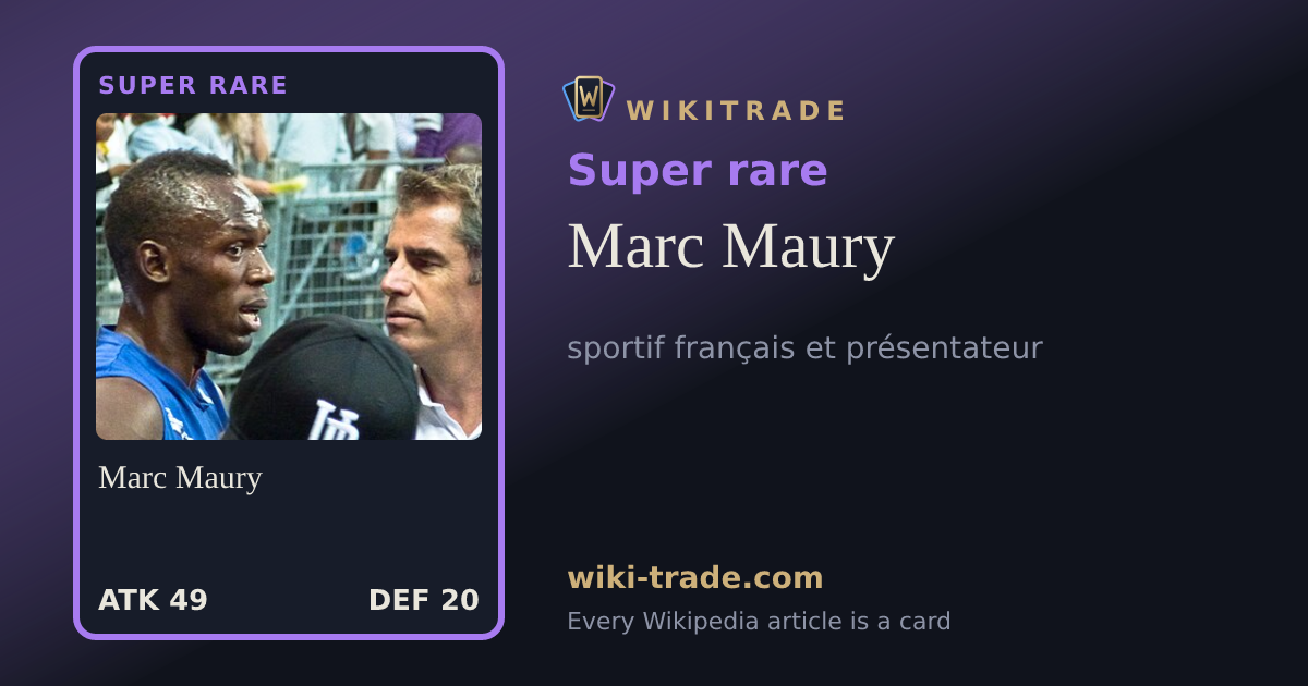 Marc Maury — Super rare card