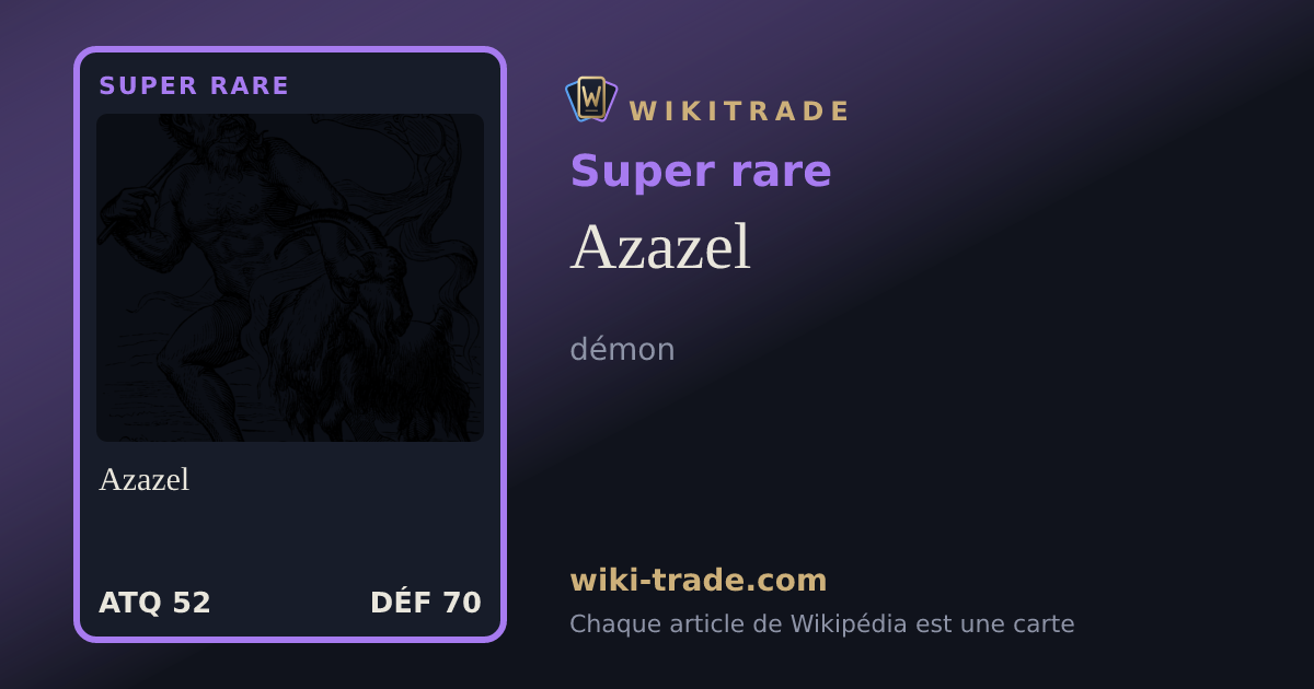 Azazel — carte Super rare