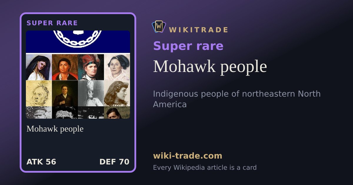 Mohawk people — Super rare card