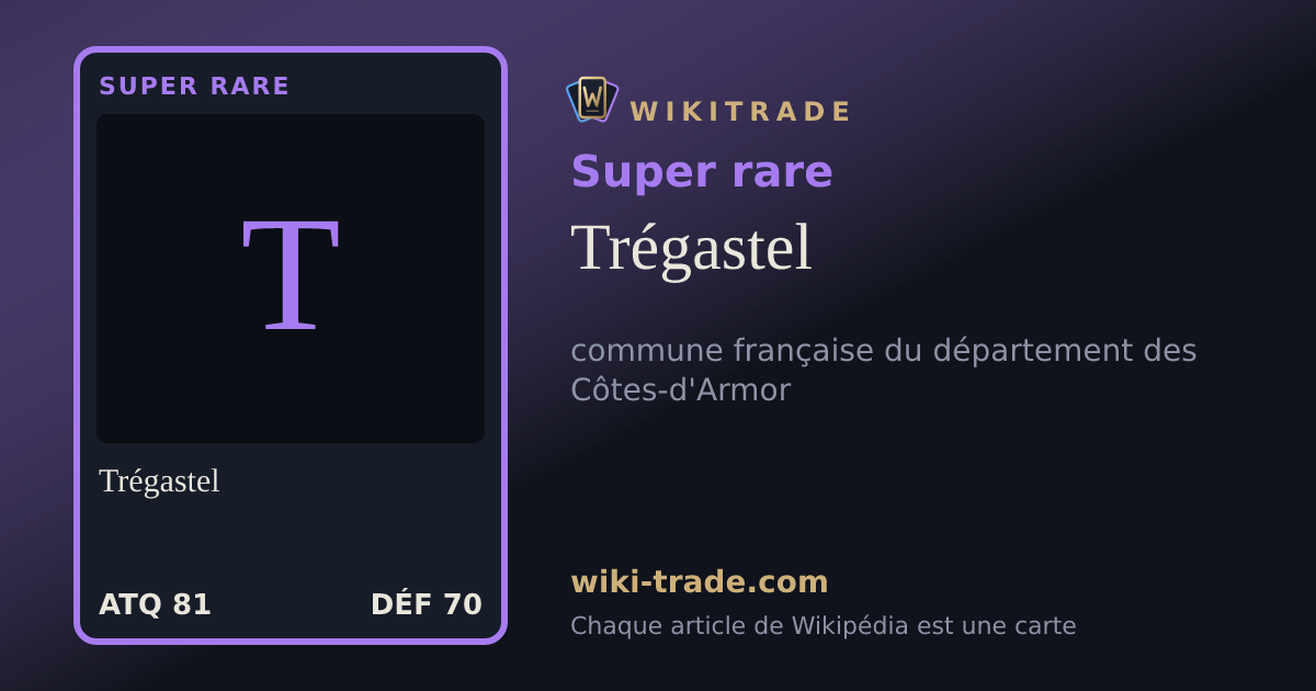 Trégastel — carte Super rare