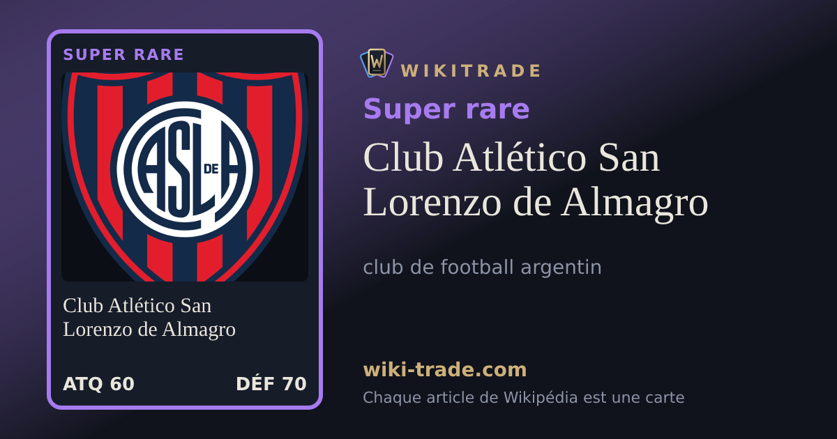 Club Atlético San Lorenzo de Almagro — carte Super rare