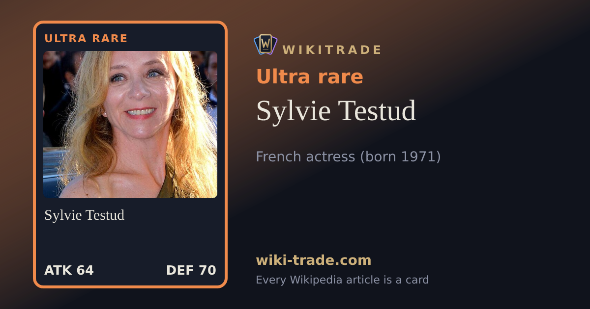 Sylvie Testud — Ultra rare card