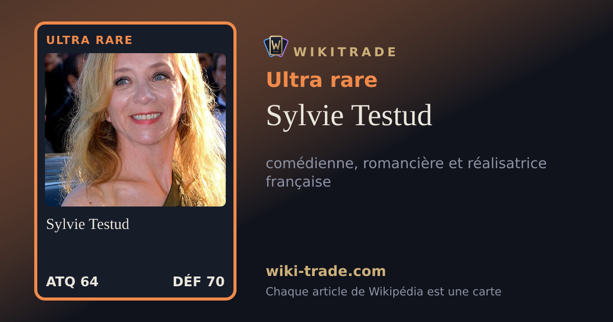 Sylvie Testud — carte Ultra rare
