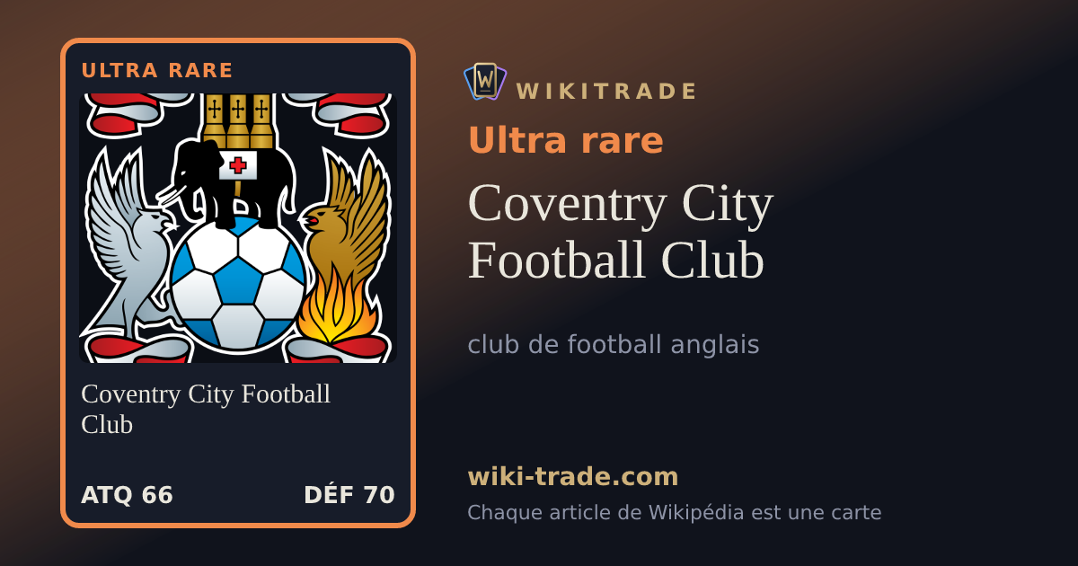 Coventry City Football Club — carte Ultra rare