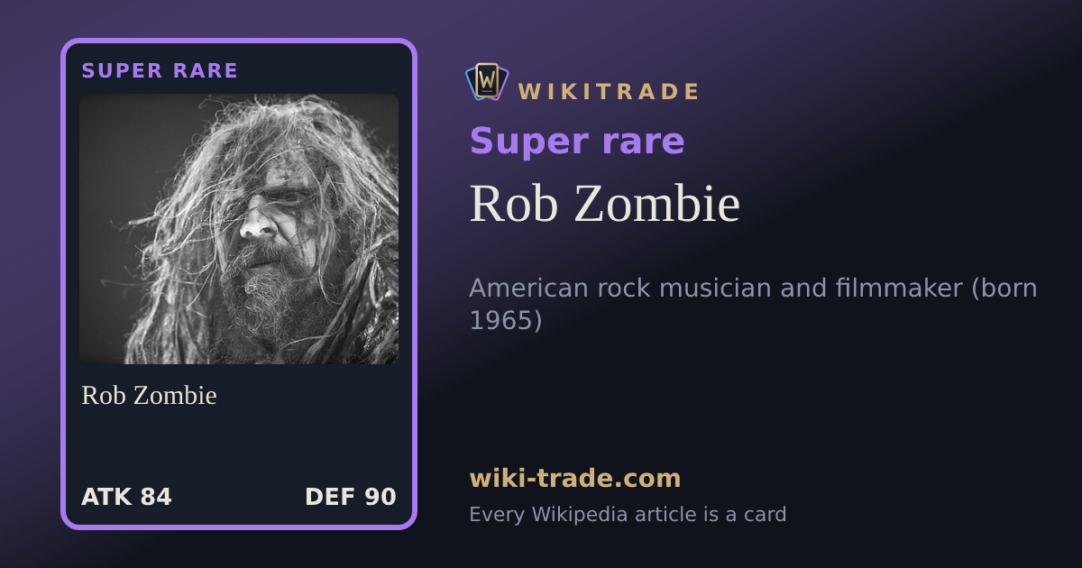 Rob Zombie — Super rare card