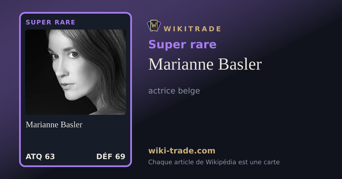 Marianne Basler — carte Super rare