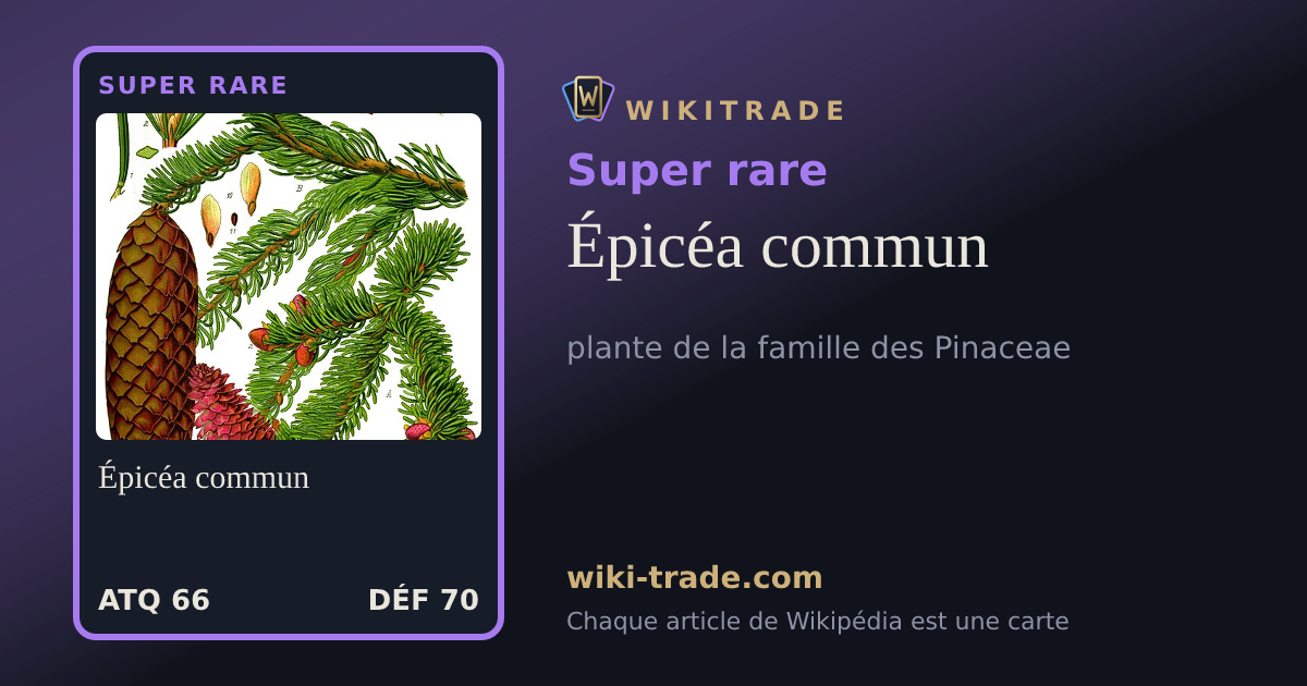 Épicéa commun — carte Super rare