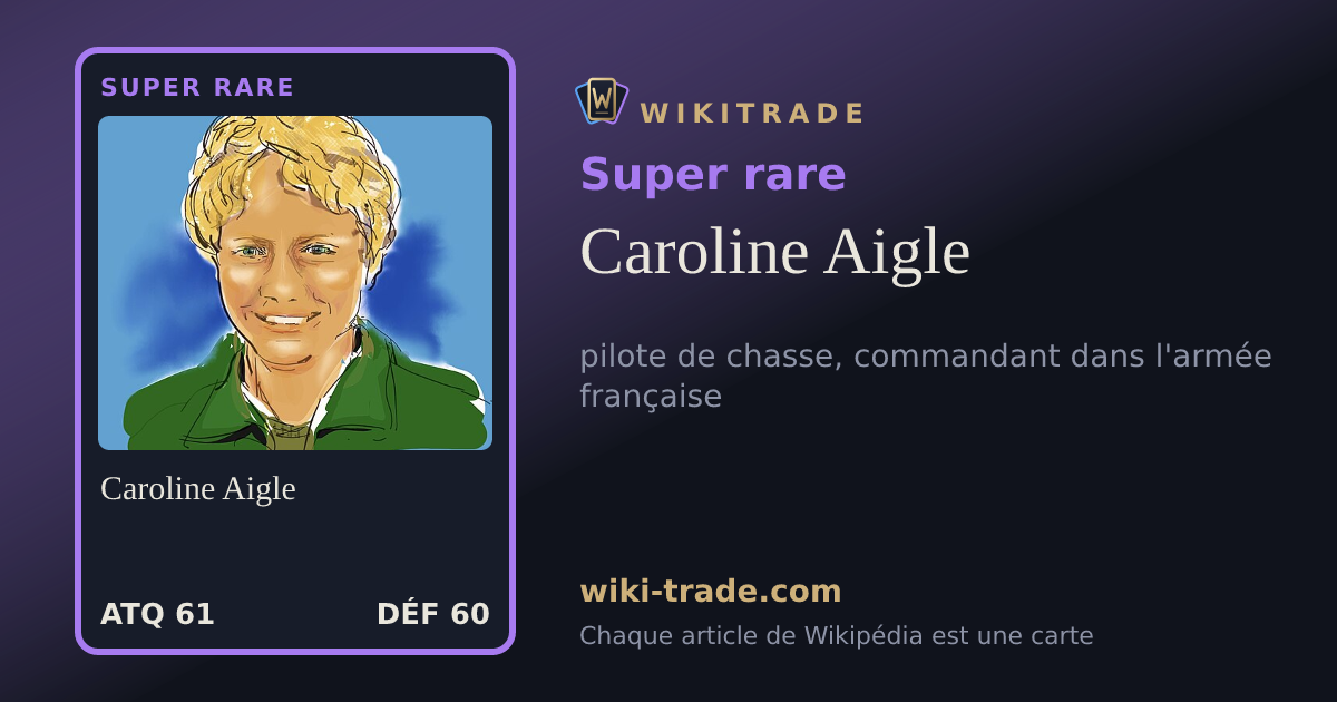 Caroline Aigle — carte Super rare